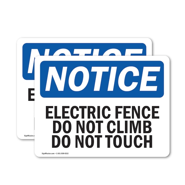 Signmission Electric Fence Do Not Climb Do Not Touch OSHA Notice Sign, Vinyl Decal, 14in W x 10in L, 2PK OS-2PACK-NS-D-1014-L-11622 - main